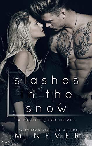 Slashes in the Snow