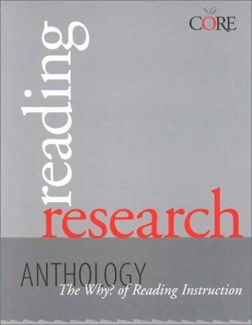 Reading Research Anthology: The Why? of Reading Instruction