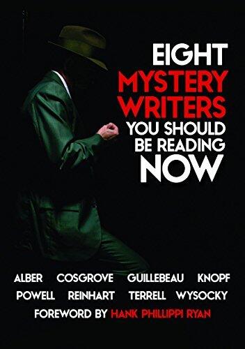Eight Mystery Writers You Should Be Reading Now