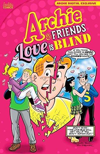 Archie & Friends: Love Is Blind