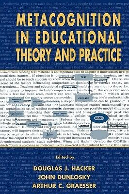 Metacognition in Educational Theory and Practice