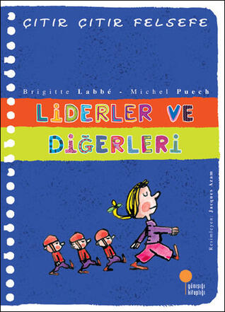 Liderler ve Diğerleri