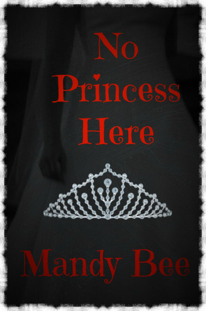 No Princess Here