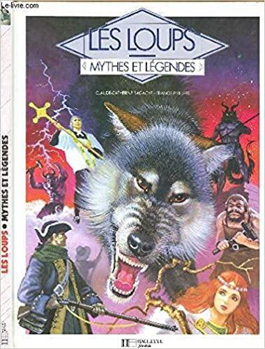 Les loups (Mythes et légendes)