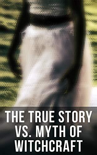 The True Story vs. Myth of Witchcraft: 25 Books of Sorcery, Demonology & Supernatural