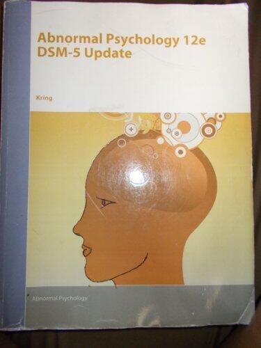 Abnormal Psychology 12e DSM-5 Update
