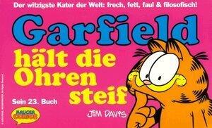 Garfield: Garfield Halt Die Ohren Steif