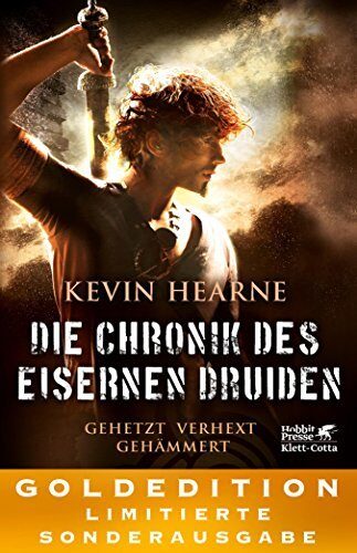 Die Chronik des Eisernen Druiden: Gehetzt, Verhext, Gehämmert