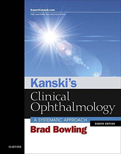 Kanski's Clinical Ophthalmology E-Book: A Systematic Approach