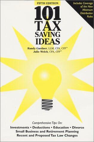 101 Tax Saving Ideas, 5th Edition