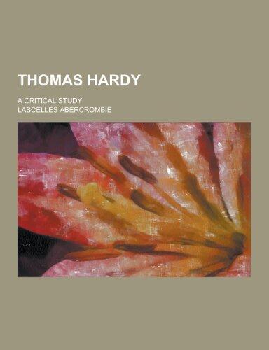 Thomas Hardy; A Critical Study