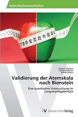 Validierung der Atemskala nach Bienstein: Eine quantitative Untersuchung im Langzeitpflegebereich
