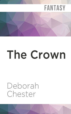 The Crown: The Pearls and the Crown Duology