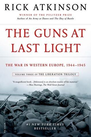 The Guns at Last Light: The War in Western Europe (1944-1945)