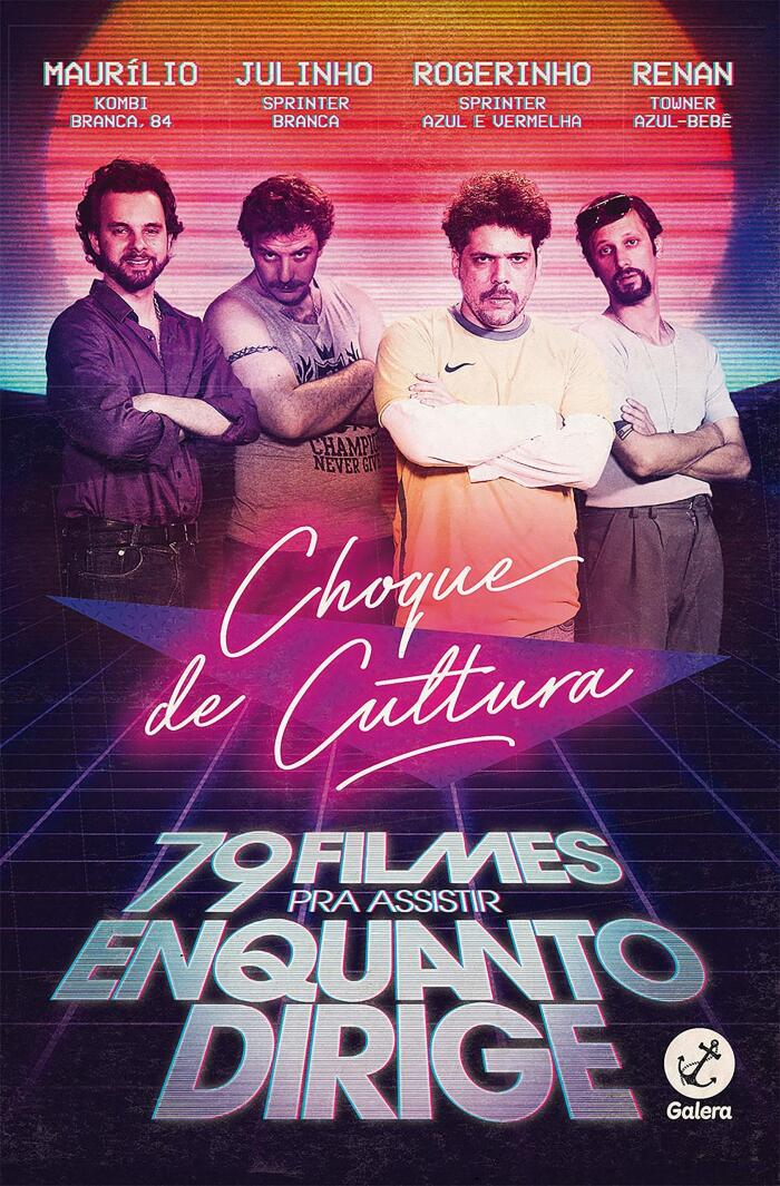 Choque de Cultura: 79 Filmes Pra Assistir Enquanto Dirige
