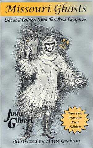 Missouri Ghosts (2nd Edition)