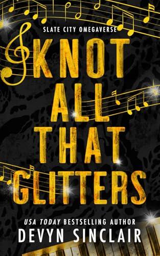 Knot All That Glitters [Alternate Cover Edition]
