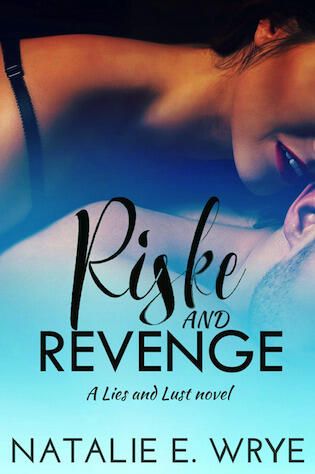 Riske and Revenge