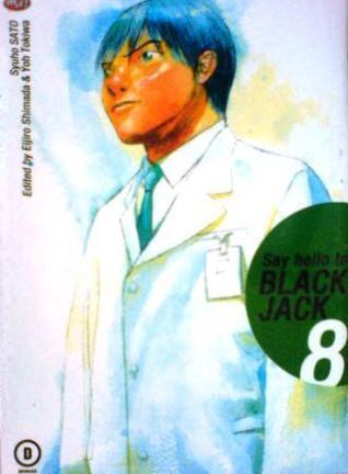 Say Hello to Black Jack, Tome 8