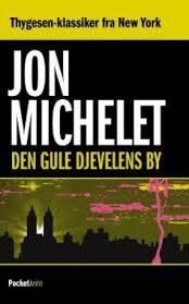Den Gule Djevelens By