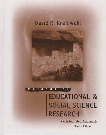 Methods of Educational and Social Research by David R. Krathwohl