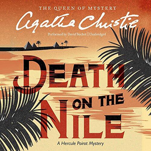 Death on the Nile: A Hercule Poirot Mystery