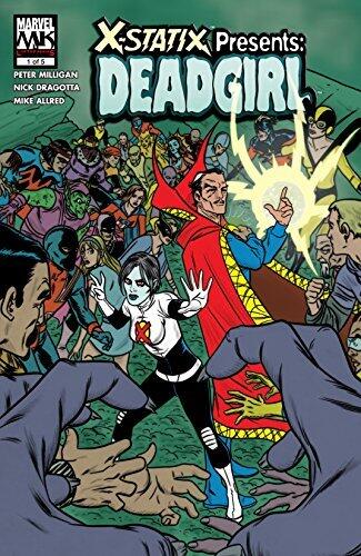 X-Statix Presents: Dead Girl #1