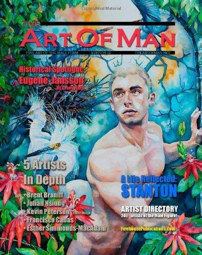 The Art of Man - Twelfth Edition: Fine Art of the Male Form Quarterly Journal (Volume 12) by Publishing, Firehouse (2013) Paperback