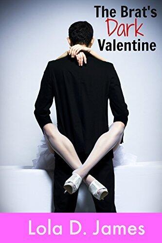 The Brat's Dark Valentine: Sassy Sarah Series