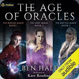 Age of Oracles: The Complete Trilogy: Age of Oracles, Books 1-3
