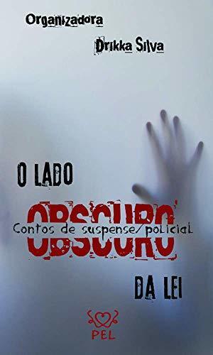 O Lado Obscuro da Lei