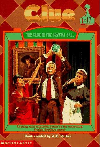 The Clue in the Crystal Ball
