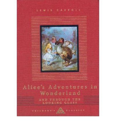 The Best of Lewis Carroll : Alice in Wonderland, Through the Looking Glass, The Hunting of the Snark, A Tangled Tale, Phantasmagoria, Nonsense from Letters