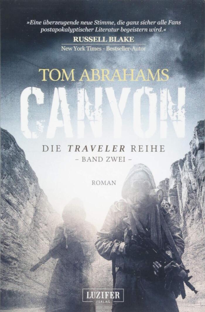 CANYON: postapokalyptischer Roman (Traveler)