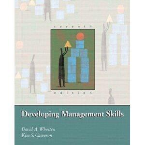 Developing Management Skills, Seventh Edition 7th Edition, By David A. Whetten and Kim S. Cameron, U.S. Edition Textbook,