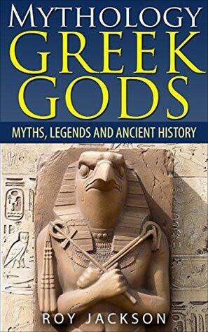 Mythology : GREEK GODS Myths, Legends and Ancient History