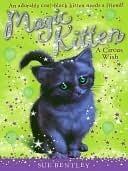 Magic Kitten: A Circus Wish