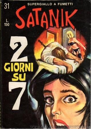 Satanik n. 31:  2 giorni su 7