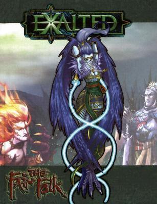 Exalted: The Fair Folk (OP)