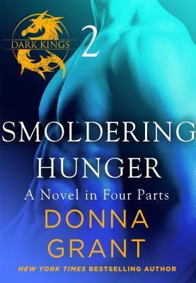 Smoldering Hunger: Part 2