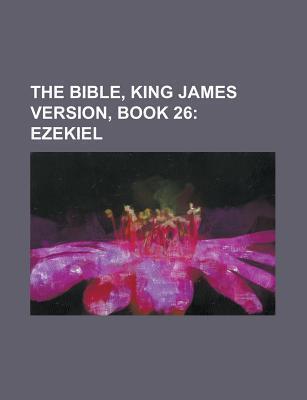 The Bible, King James Version, Book 26