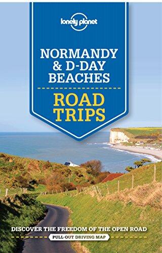 Lonely Planet Normandy D-Day Beaches Road Trips