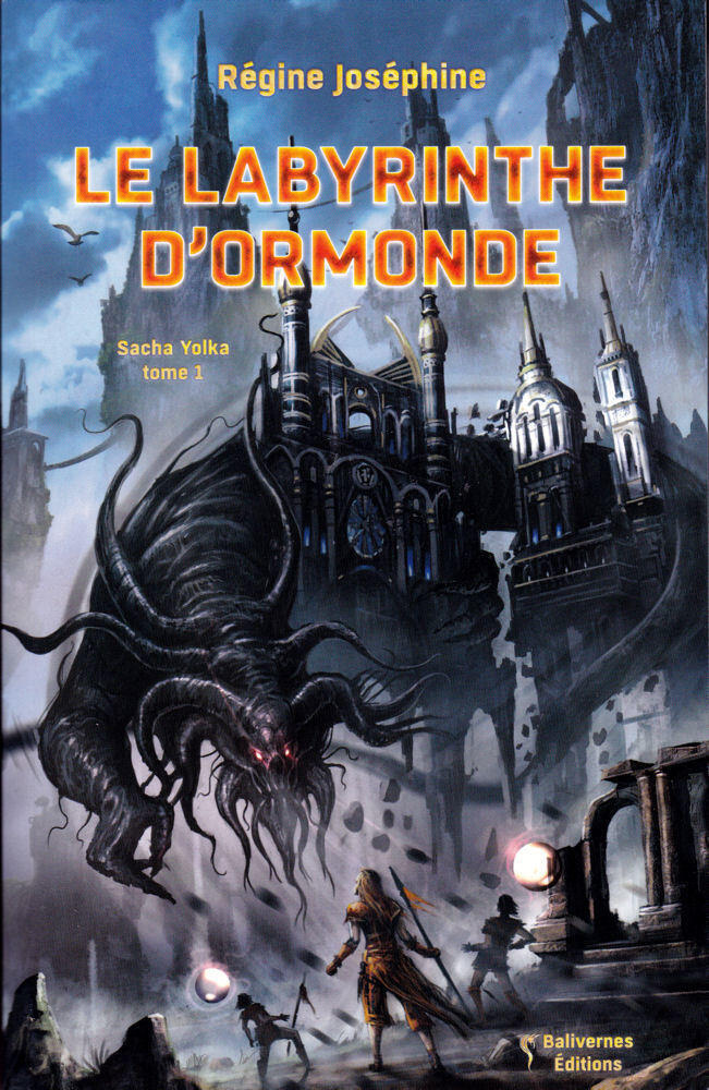 Sacha Yolka, tome 1 : Le labyrinthe d'Ormonde