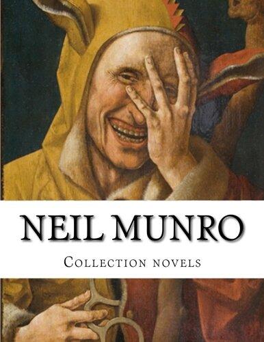 Neil Munro Collection novels