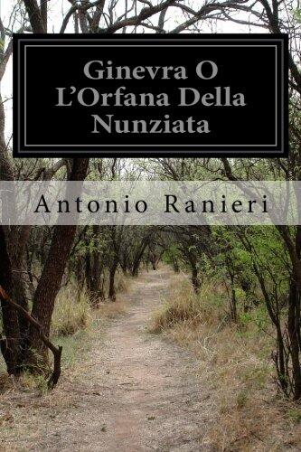 Ginevra O L'Orfana Della Nunziata