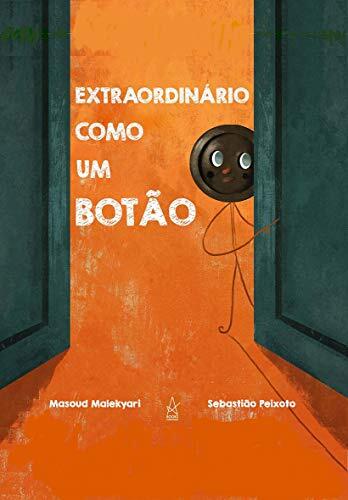 Extraordinário Como Um Botão