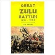 Great Zulu Battles 1838-1906