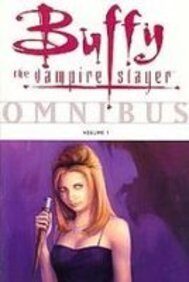Buffy the Vampire Slayer Omnibus Vol. 1