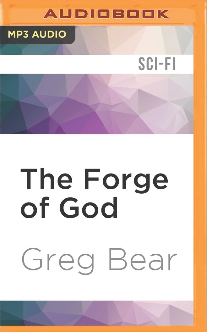 Forge of God, The