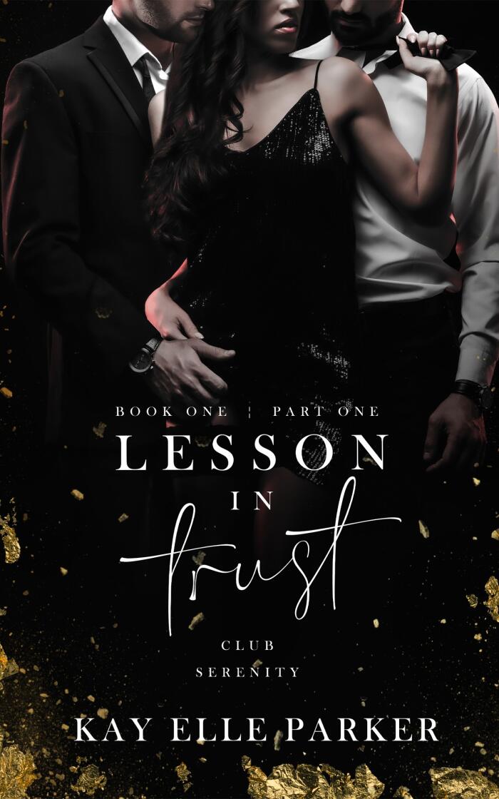 Lesson In Trust: Part One